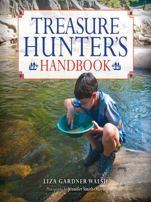Title details for Treasure Hunter's Handbook by Liza Gardner Walsh - Available